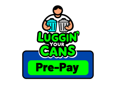 Luggin' Your Cans - Pre-Pay